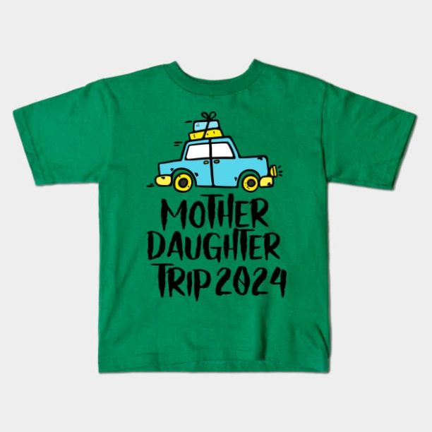 Mother Daughter Trip 2024 Kids T-Shirt