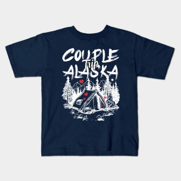 Funny Wedding Anniversary Wishes Alaska Camping Couple Trip 2024 Party Holiday Vacation Kids T-Shirt