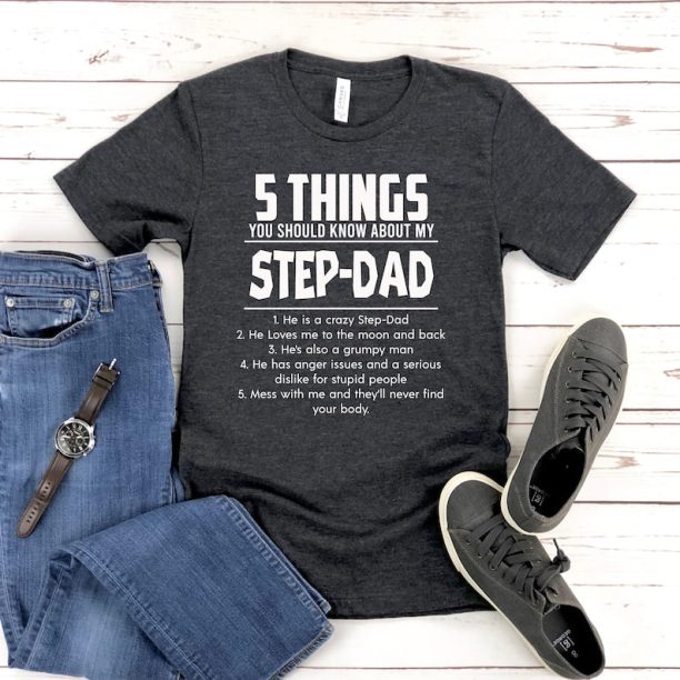 5 Things You Should Know About Shirt, Bonus Dad Gift, Funny Bonus Dad Shirt For Him