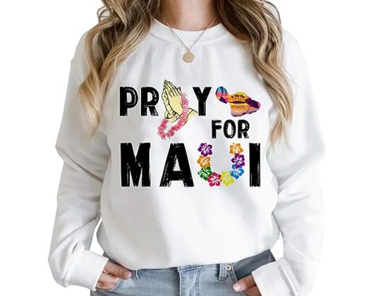 Pray For Maui Shirt, Maui Strong Shirt, Maui Wildfire Relief, Support for Hawaii Fire Victims, Lahaina Fires, Pray for Maui Tee