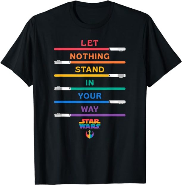 Star Wars Pride Let Nothing Stand in Your Way Rainbow Sabers T-Shirt