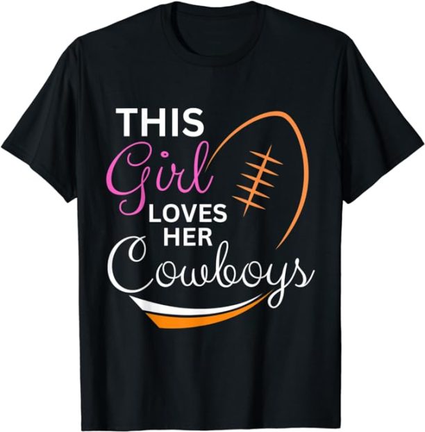 This Girl Loves Her Cowboy Cute Texas Dallas T-Shirt