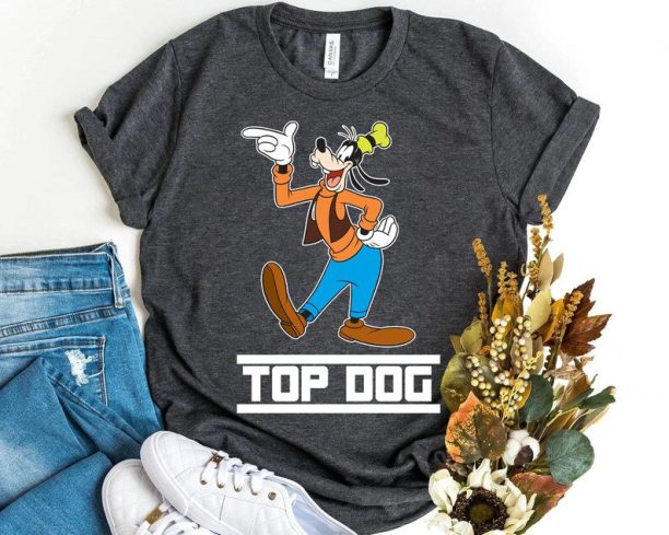 Disney Goofy Top Dog Shirt, A Goofy Movie, Mickey And Friends Shirt, Family Matching Disneyland Vacation Shirt