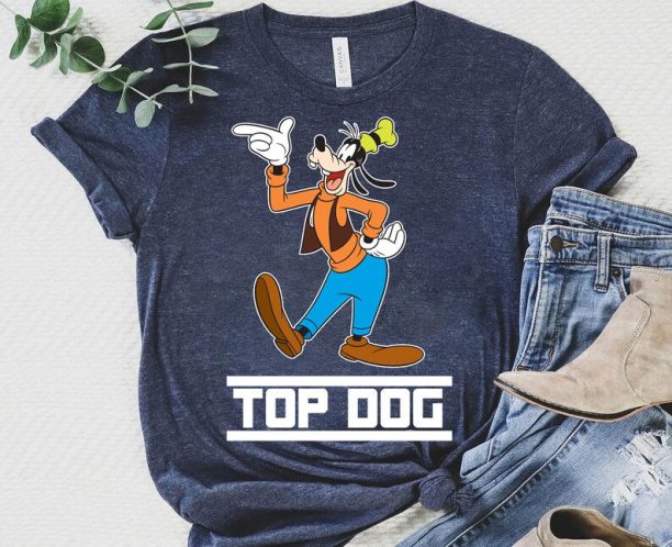 Disney Goofy Top Dog Shirt, A Goofy Movie, Mickey And Friends Shirt, Family Matching Disneyland Vacation Shirt