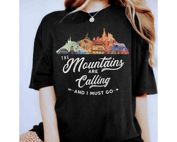 Disney The Mountains Are Calling and I Must Go Thunder Space Splash Shirt, Magic Kingdom Unisex T-shirt