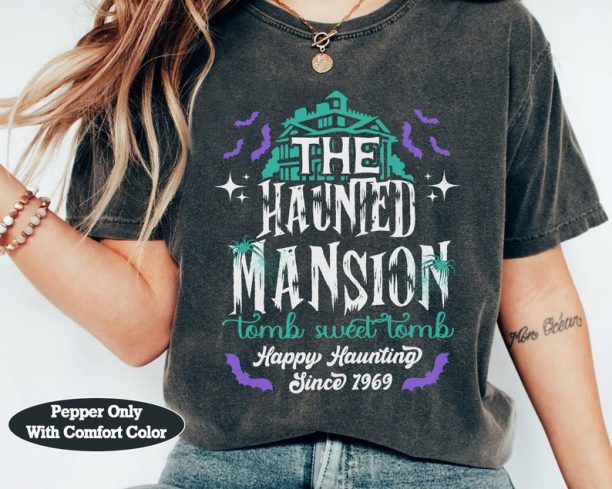 Haunted Mansion House Tomb Sweet Tomb 1969 Shirt, Foolish Mortals Tee, Walt Disney World Disney Parks Disneyland Halloween