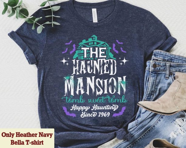 Haunted Mansion House Tomb Sweet Tomb 1969 Shirt, Foolish Mortals Tee, Walt Disney World Disney Parks Disneyland Halloween