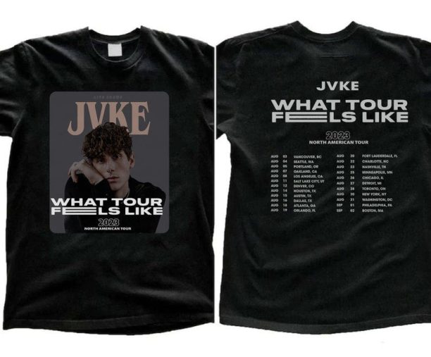 JVKE 2023 Tour Shirt, JVKE What Tour Feels Like 2023 Tour Shirt, JVKE Shirt For Fan, JVKE 2023 Concert Fan Shirt