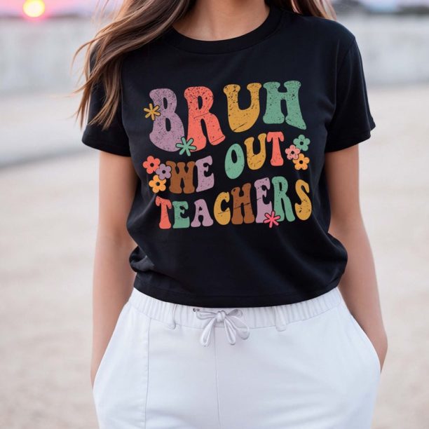 Bruh We Out Teachers Groovy Teacher Shirt, Last Day of School Shirt Gift for Teacher