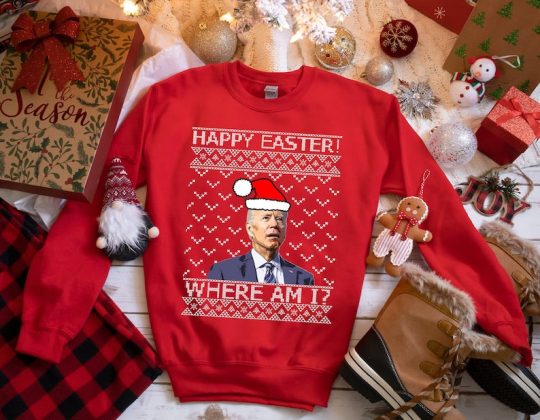 Ugly Christmas Sweater Happy Easter Joe Biden, Funny Xmas Sweatshirt