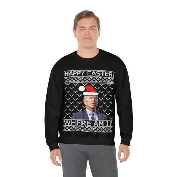 Ugly Christmas Sweater Happy Easter Joe Biden, Funny Xmas Sweatshirt