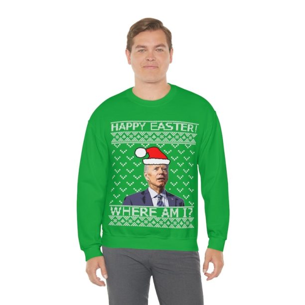 Ugly Christmas Sweater Happy Easter Joe Biden, Funny Xmas Sweatshirt