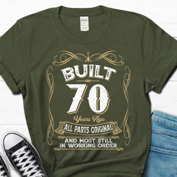 Built 70 Years Ago All Parts Original Shirt, Vintage 1953 T-shirt