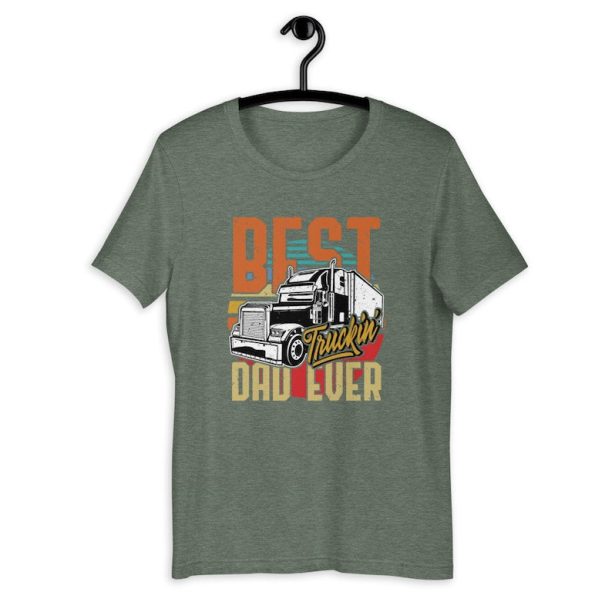 Best Truckin Dad Ever Shirt | Vintage Father's Day Gift For Truck Driver | Trucker Dad Apparel