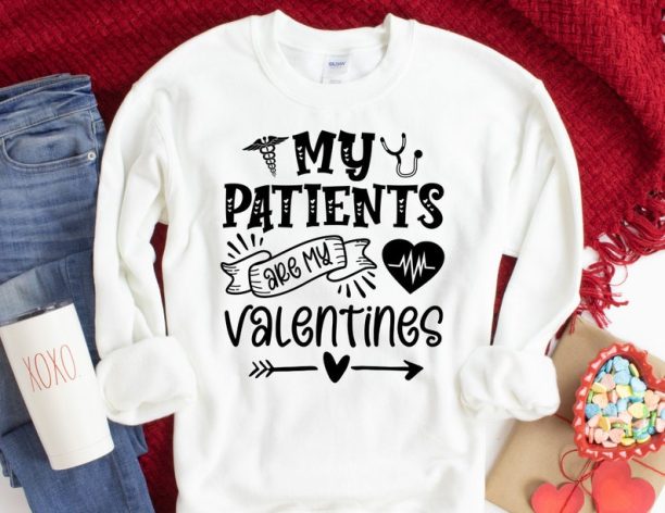 My Patience are my Valentines Sweater, Valentine Nurse Sweatshirt, Valentine Day Nurse Shirt, Gift for Nurse, Valentine's Day Nurse Sweater