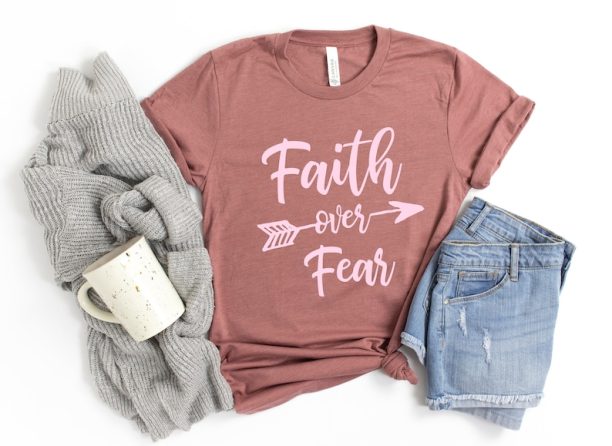 Faith Over Fear Shirt, Christian Shirt, Gift Shirt, Religious Shirt, Faith Fear Shirt,Christian Tee for Women