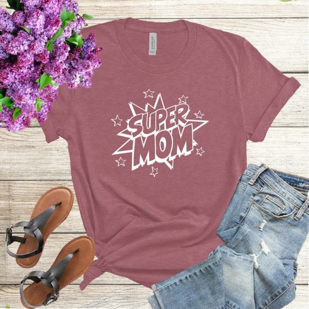 Super Mom Shirts, Mother's Day Shirt, Super Mother Tee, Super Mom Gift Shirt, Mother's Day Gift, Supermom Shirt, Mom t shirt