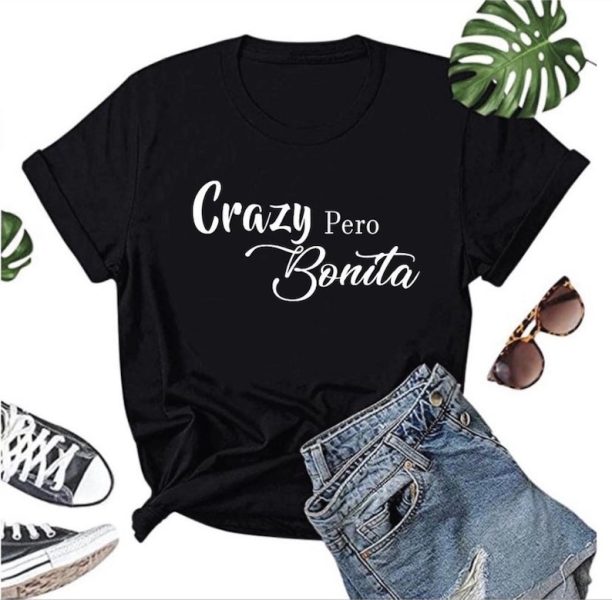 Crazy Pero Bonita Graphic Tee