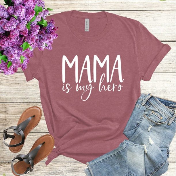 Mama is my hero, Mom Shirt, Mother's day Shirt, Mother's Day Gift, Mother t shirt, Mommy t shirt, Daddy shirt,