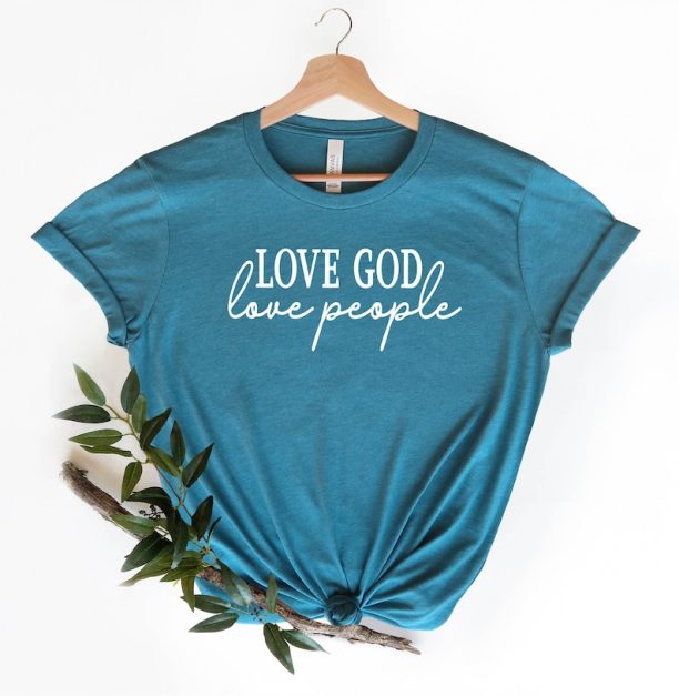 Love God Love People Shirt, Christian Shirt, Faith Shirt, Church Shirt, Inspirational Shirt, Religious Shirt