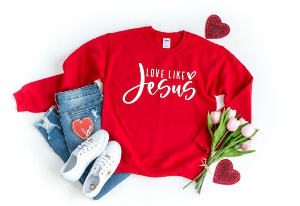 Love Like Jesus Sweatshirt | Christian Sweatshirt | Faith Shirt | Jesus Shirts | Religious Sweatshirt