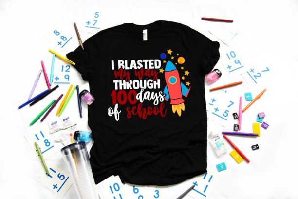 I Blasted My Way Through 100 Days Of School, Teacher Gifts, Teacher Appreciation, 100 Days Brighter