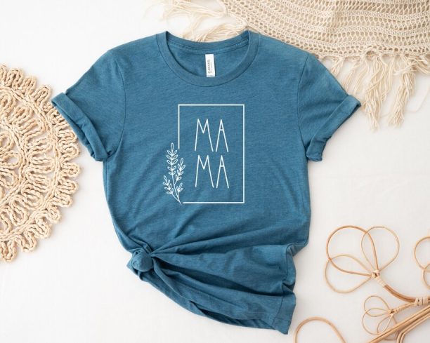 Flower Mama Shirt, Mom Life Shirt, Mom Life T Shirt, Funny Mom Shirt, Mothers Day Gift, Gift For Mom, Mom Gift, best mom gift