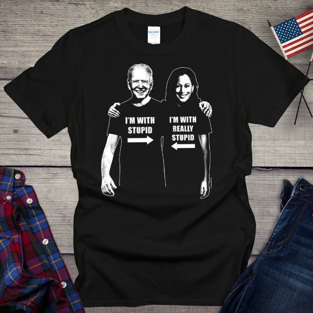 Biden Stupid Political T-shirt, I'm With Stupid Tee, Really Stupid, Politics Shirt, Republican, Arrows, Pointing