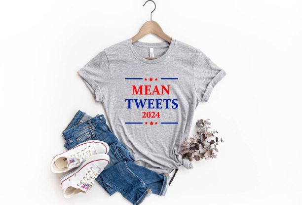 Mean Tweets Shirt,Trump 2024 Shirt,Trump Shirt,Republican TShirt,2024 Trump,MAGA Ladies Shirt,Support Trump Tee