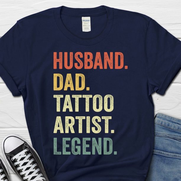 Husband Dad Tattoo Artist Legend Shirt, Father's Day Tattoo Artist Gift, Tattoo Artist Gifts, Men's Gift for Him