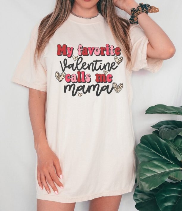 Comfort Colors Valentines Day Shirt, Valentines Mama Tshirt,Favorite person,Valentines Shirts For Mom, T Shirt Women, Teacher Valentine Tee,