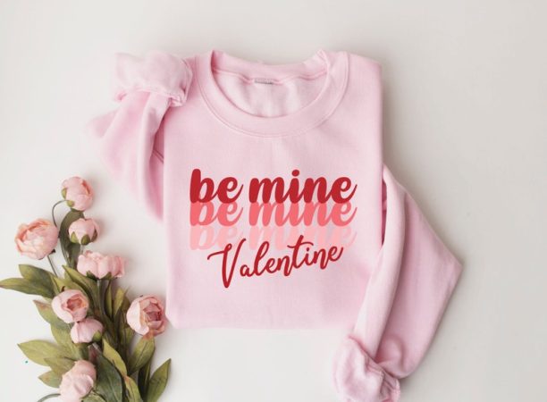 Be Mine Sweatshirt, Valentines Sweater, Valentine's Day Shirt, Love Sweatshirt, Gifts For Her, Valentines Sweatshirt, Couples Gifts