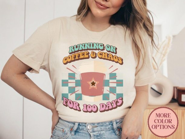 Funny Teacher Shirt, Running on Coffee And Chaos for 100 Days Tshirt, Boho 100th Day of Teacher, Retro Coffee Latte Tee