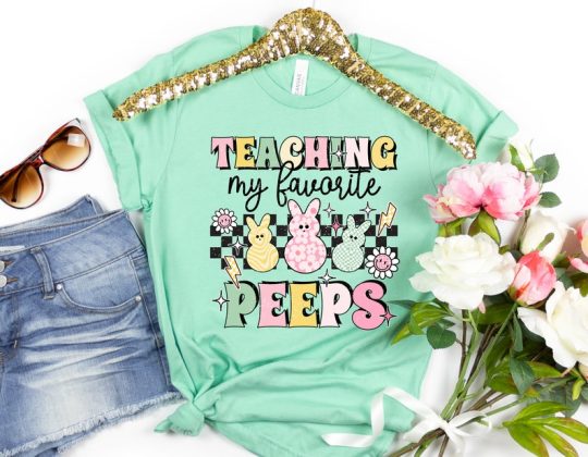 Teaching My Favorite Peeps Shirt,Teacher Shirt,Easter Teacher Shirt, Teacher T-Shirt, Teacher Tee,Peeps T-Shirt