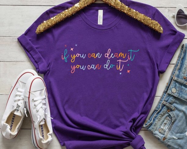 Mickey If You Can Dream It You Can Do It Shirt / Funny Disney T-shirt / Magic Kingdom Park / Walt Disney World