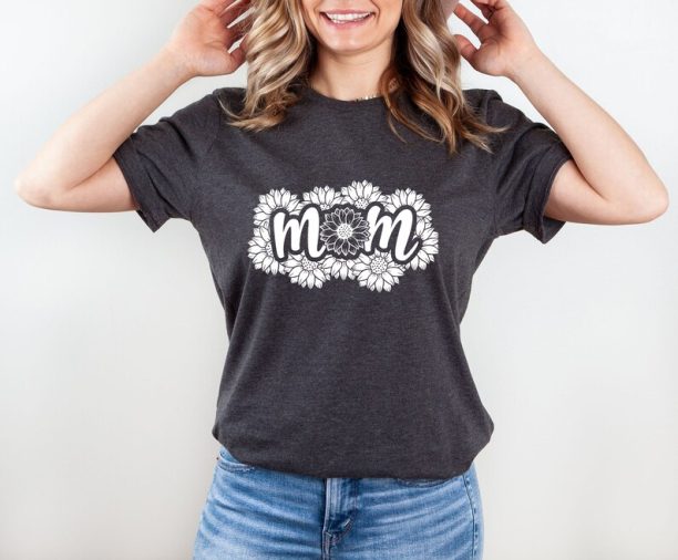 Sunflower Mom Shirt, Mom Shirt, Mother's Day Shirt, Gift For Mom, Mom Life shirt, Mother's Day Shirt, Wife Shirt, Floral Mom Shirt