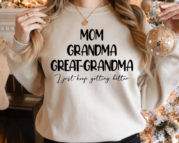 Mom Grandma Great-Grandma Sweatshirt, Pregnancy Announcement Sweat, Gift For Great-Grandma, Baby Reveal To Family, Mother's Day Sweatshirt