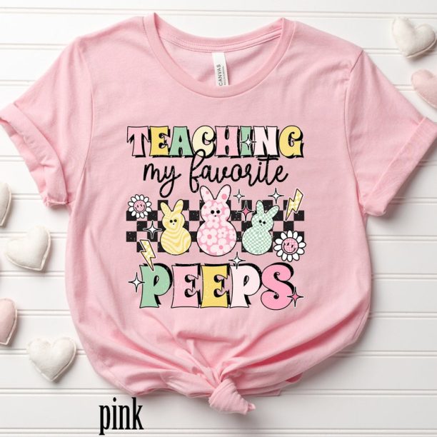 Teaching My Favorite Peeps Shirt,Teacher Shirt,Easter Teacher Shirt, Teacher T-Shirt, Teacher Tee,Peeps T-Shirt