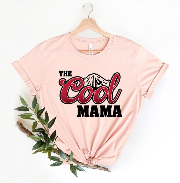 The Cool Mama, Cool Mama Shirt, Mama Tee, Hippie Mother Tee, Girl Mom Shirt, Mommy Shirt, Gift for Mom, Mothers Day,Mom Shirt,Mom to be