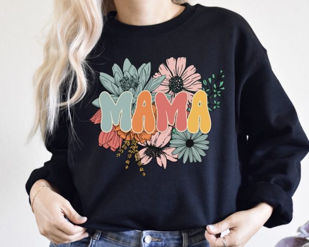 Retro Floral Mama Sweatshirt, Mom Sweatshirt for Mom for Mother's Day, Mama Sweatshirt, Sweatshirt for Mom for Mother's Day, Mama Sweatshirt