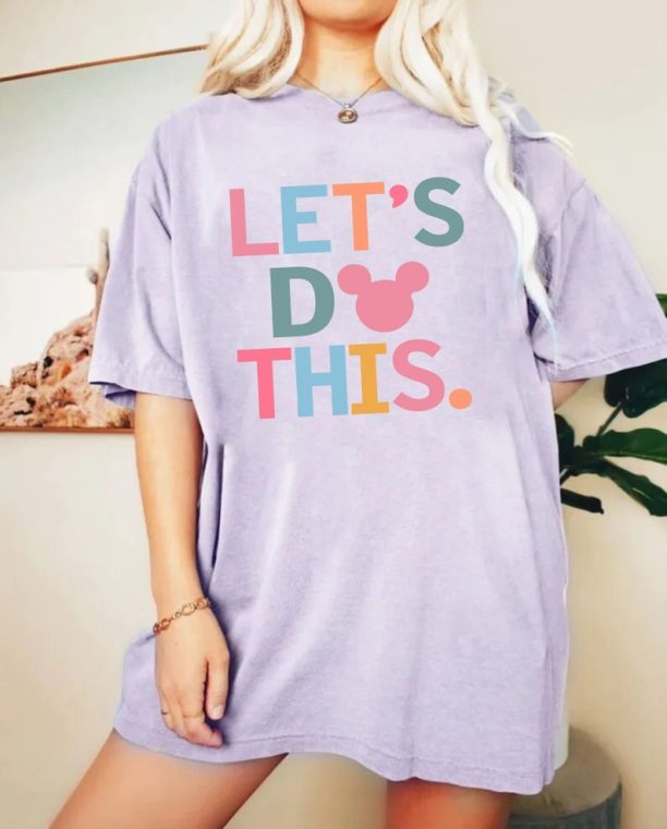 Disney Let's Do This Comfort Colors® Shirt, Disney Colorful Vacay Shirt, Disney Aesthetic Shirt, Disneyworld Shirt