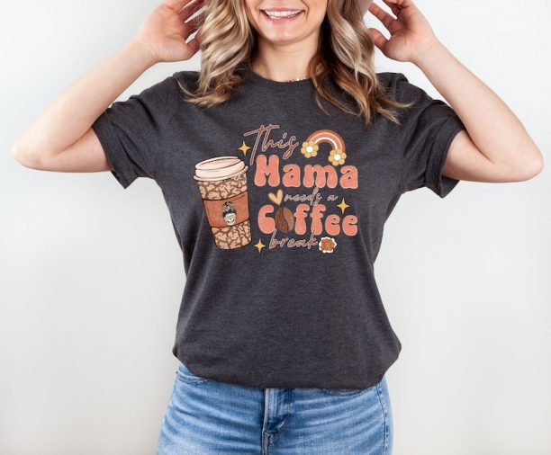 This Mama Needs Coffee Break Shirt, Coffee Mom Shirt, Skeleton Coffee Tee, Iced Latte Shirt, Shirt For Mom, Mom Life Shirt,Coffee Lover Gift