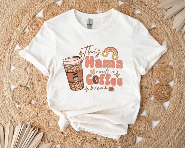 This Mama Needs Coffee Break Shirt, Coffee Mom Shirt, Skeleton Coffee Tee, Iced Latte Shirt, Shirt For Mom, Mom Life Shirt,Coffee Lover Gift