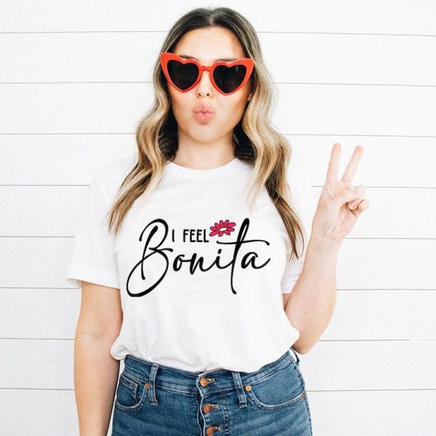 I feel Bonita shirt, Bonita shirt, Latina shirt, Trendy shirt, Spanish shirt, Regalos en Español, Amor propio shirt