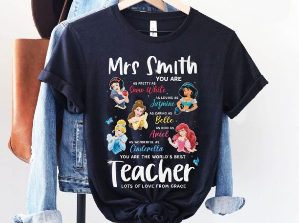 Custom Disney Princesses You Are The World's Best Teacher Shirt/ Disney Teacher T-shirt / Teacher Day / Teaching Gift /