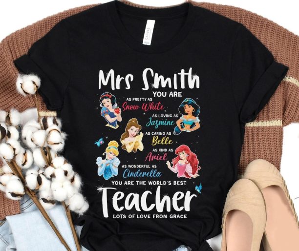 Custom Disney Princesses You Are The World's Best Teacher Shirt/ Disney Teacher T-shirt / Teacher Day / Teaching Gift /