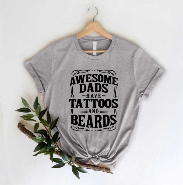 Vintage Fathers Day Gift, Awesome Dads Have Tattoos and Beards, Tattooed Bearded Dad T-Shirt,Funny Fathers Day Shirt