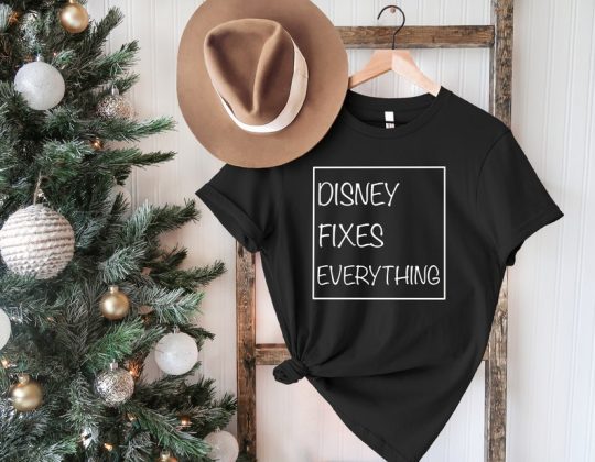 Disney Fixes Everything T-Shirt, Everything is Perfect With Disney Shirt, Disney Trip Shirt, Disney Gift Shirt, Disney Vacation Tee