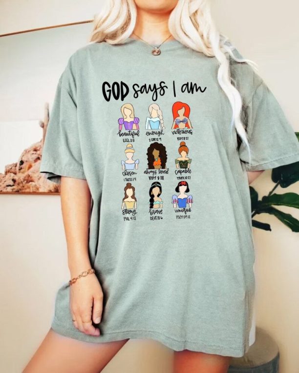 Disney Princess God Says I Am Comfort Colors® Shirt, Princess Bible Verse Shirt, Disney Christian Shirt, Disneyland Shirt