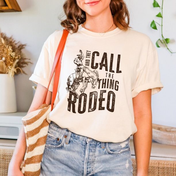 Country Music, Country Concert Tee, Wallen Shirt, Rodeo Mom, And They Call The Thing Rodeo T Shirt, Vintage Cowboy T Shirts